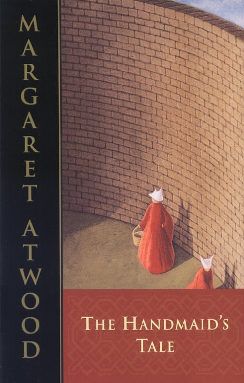 The Handmaid's Tale (1985) Margaret Atwood